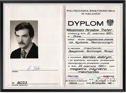 Dyplom magistra inżyniera mechanika, specjalność Technologia Maszyn, Politechnika Świętokrzyska, 1981