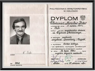 Dyplom magistra inżyniera mechanika, specjalność Samochody i Ciągniki, Politechnika Świętokrzyska, 1984
